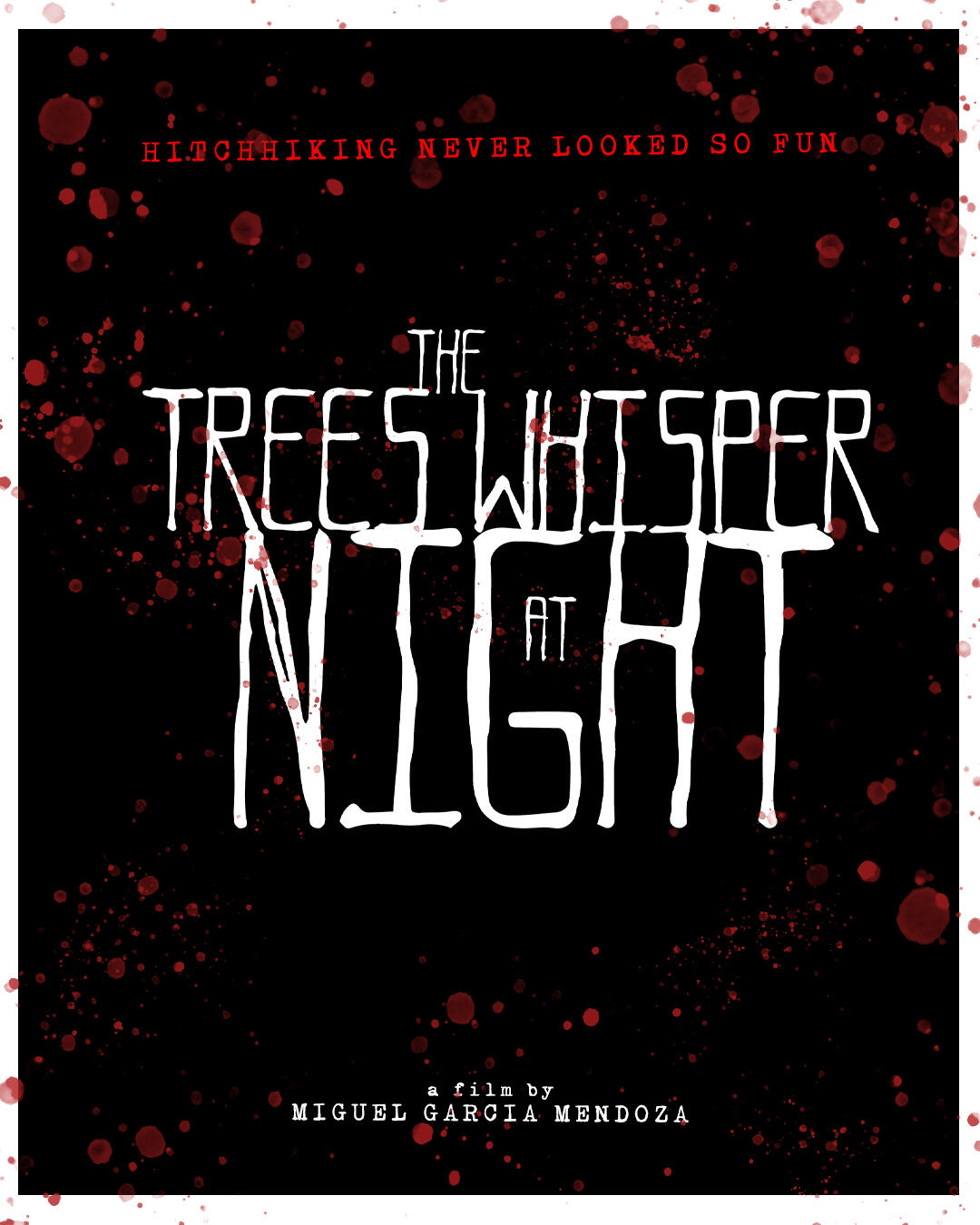 THE TREES WHISPER AT NIGHT (2026)